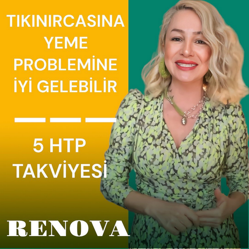 Tıkanırcasına Yeme Problemine İyi Gelebilir. 5 HTP Takviyesi